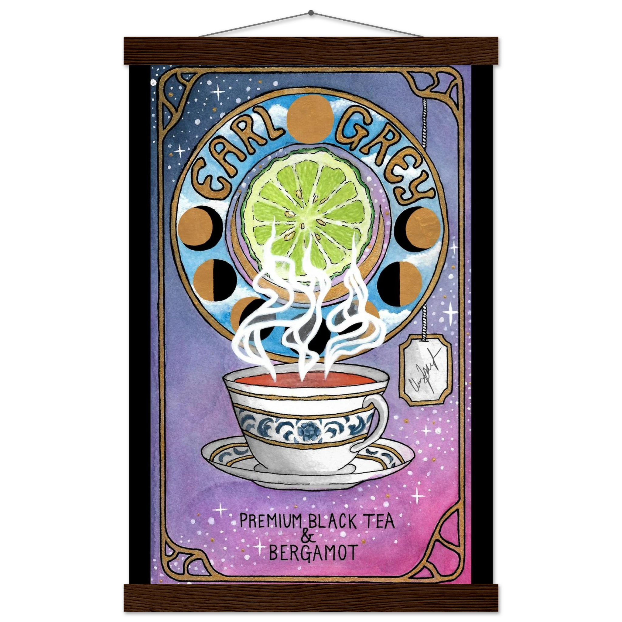 This is the Dark Wood 12" x 18" Earl Grey Poster with Hanger by Chris Foster Design. The illustration is Art Nouveau–inspired design with a blue, white, gold teacup and saucer design. Rich jewel tones, ornate patterns, and the rising steam of bergamot blend. "EARL GREY" outlined in black and font is gold. Under the cup is "PREMIUM BLACK TEA & BERGAMOT" in black. the background is a gradient of blue, purple and pink with glistening white/gold stars. Around there is gold framing like a tarot card.