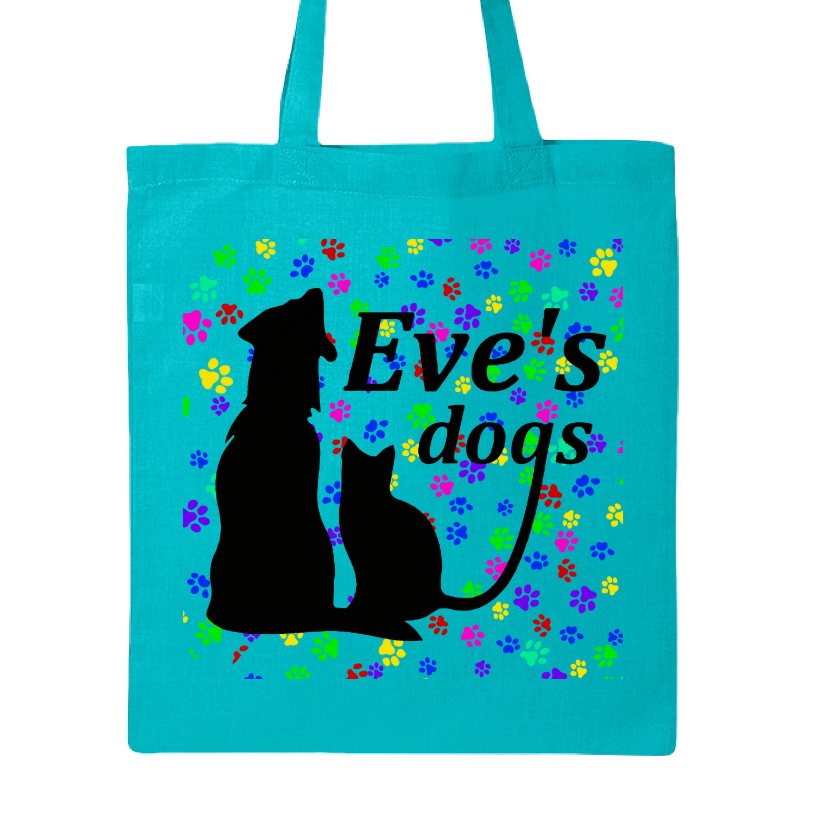 This is the Turquoise Paws on Paws Adopt Eve's Dogs Canvas Tote to help raise awareness and adopt. This is showcasing the front of the tote. There is an image of their logo which is in black writing of "Eve's Dogs". The "g" connects to the tail of the cat who is sitting next to the dog. Both are black shadows. The background is colorful paw prints which is bright green, blue pink, yellow and red. It is against a white background.